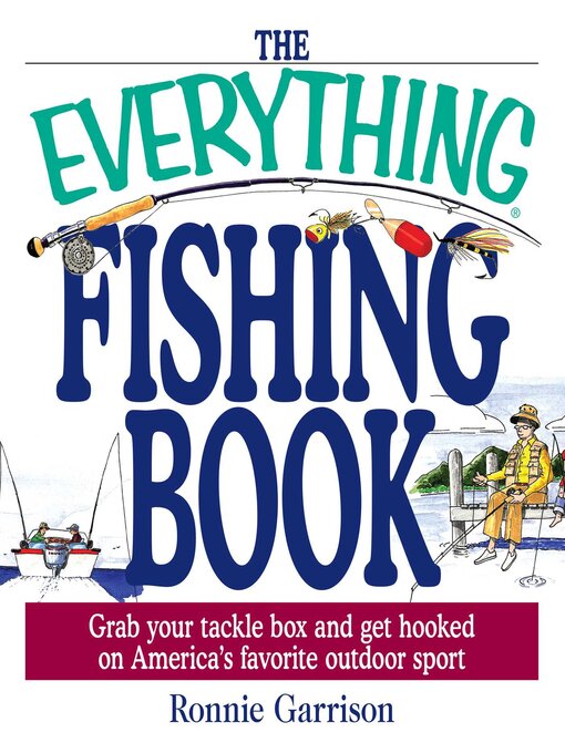 Title details for The Everything Fishing Book by Ronnie Garrison - Available